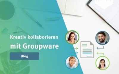 Mit Groupware zu reibungslosen Workflows über Grenzen hinweg